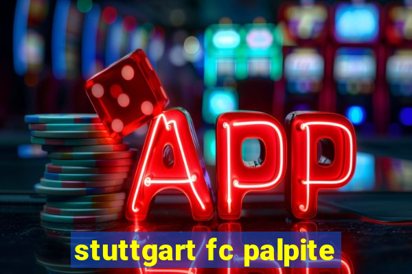 stuttgart fc palpite